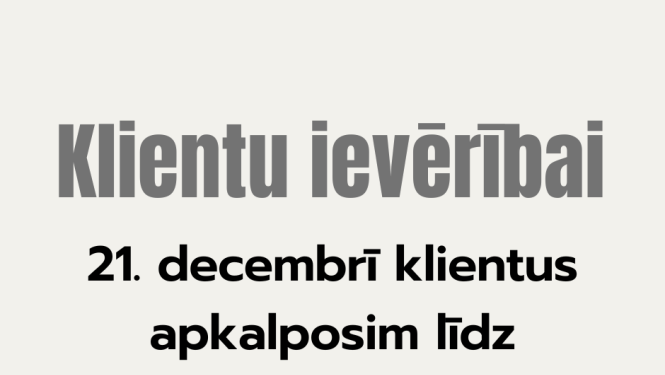 paziņojums par darba laiku