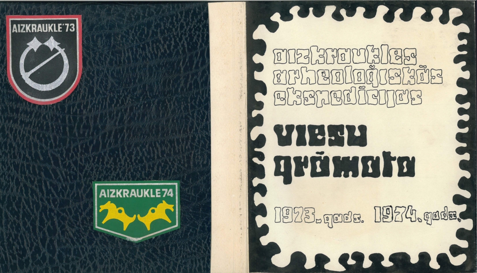 1973. gada Aizkraukles arheoloģijas ekspedīcijas viesu grāmata